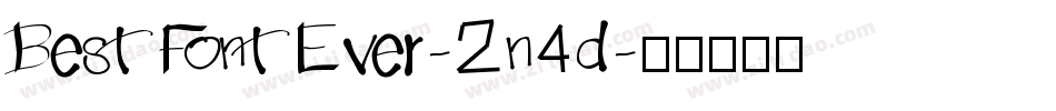 BestFontEver-2n4d字体转换