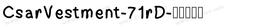 CsarVestment-71rD字体转换