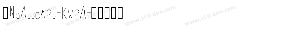 2NdAttempt-KwpA字体转换