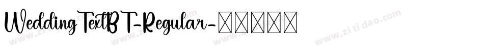 WeddingTextBT-Regular字体转换