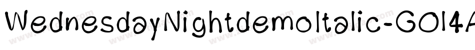 WednesdayNightdemoItalic-GOl4A字体转换
