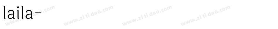 laila字体转换