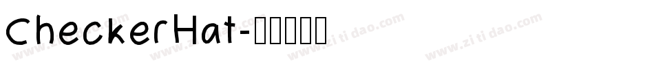CheckerHat字体转换