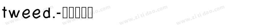 tweed.字体转换