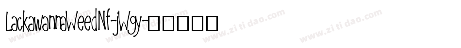 LackawannaWeedNf-jWgy字体转换
