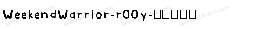 WeekendWarrior-r00y字体转换