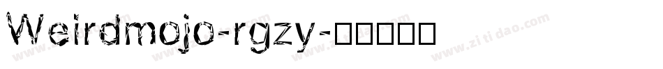 Weirdmojo-rgzy字体转换