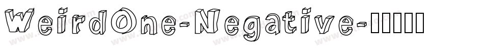 WeirdOne-Negative字体转换