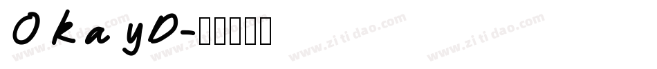 OkayD字体转换