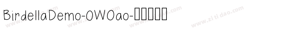 BirdellaDemo-0WOao字体转换