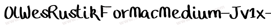 OlWesRustikForMacMedium-Jv1x字体转换