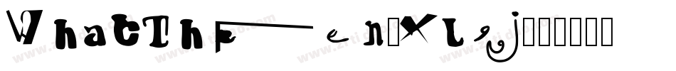 WhatTheFun-XLgj字体转换