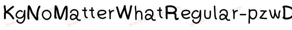 KgNoMatterWhatRegular-pzwD字体转换