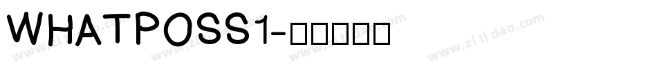 WHATPOSS1字体转换