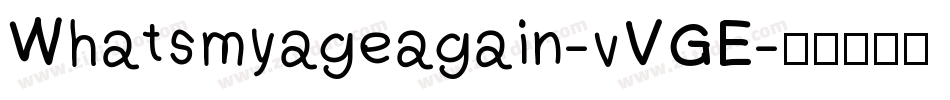 Whatsmyageagain-vVGE字体转换