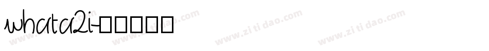 whata2i字体转换