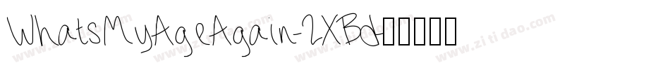 WhatsMyAgeAgain-2XBd字体转换
