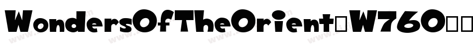 WondersOfTheOrient-W76O字体转换