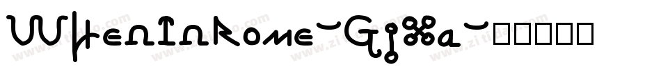 WhenInRome-GjXa字体转换
