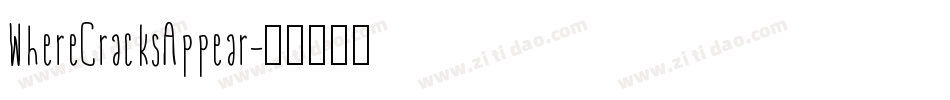 WhereCracksAppear字体转换