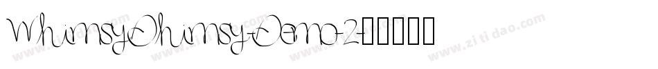 WhimsyDhimsy-Demo-2字体转换