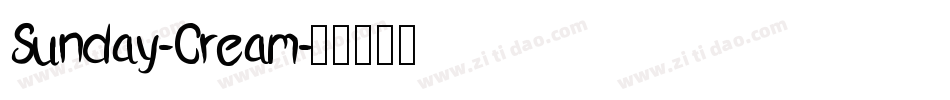 Sunday-Cream字体转换