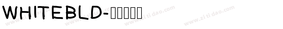 WHITEBLD字体转换