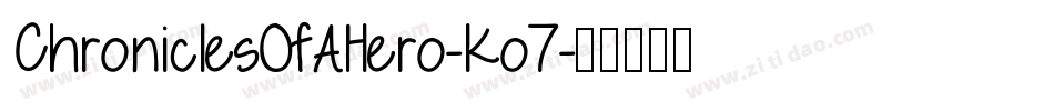 ChroniclesOfAHero-Ko7字体转换