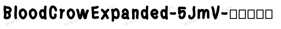 BloodCrowExpanded-5JmV字体转换