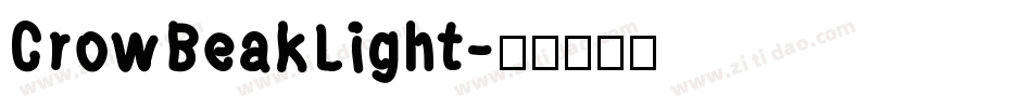 CrowBeakLight字体转换