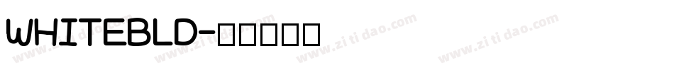 WHITEBLD字体转换