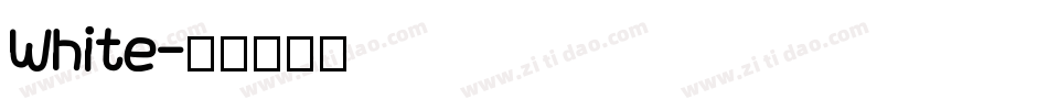 White字体转换