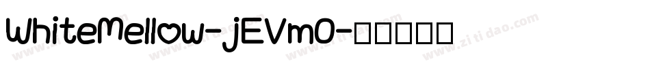 WhiteMellow-jEVm0字体转换