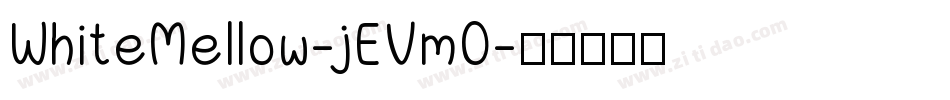 WhiteMellow-jEVm0字体转换
