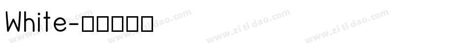 White字体转换