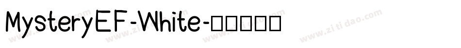 MysteryEF-White字体转换