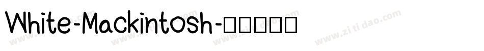 White-Mackintosh字体转换