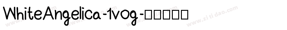 WhiteAngelica-1vog字体转换