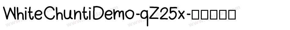 WhiteChuntiDemo-qZ25x字体转换