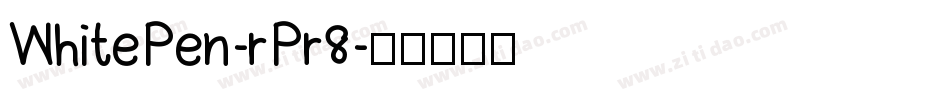 WhitePen-rPr8字体转换