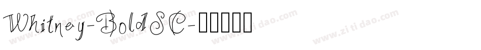 Whitney-BoldSC字体转换
