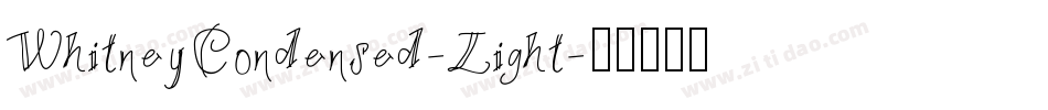 WhitneyCondensed-Light字体转换