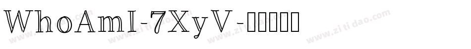 WhoAmI-7XyV字体转换