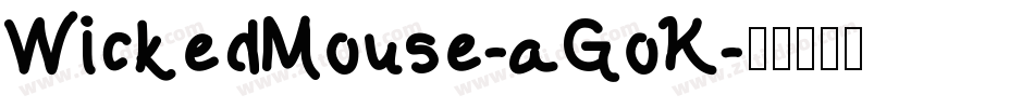 WickedMouse-aGoK字体转换