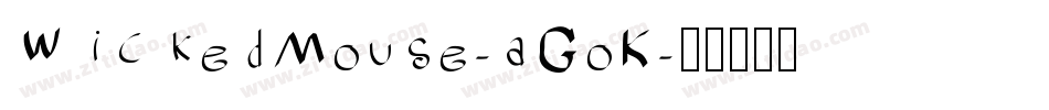 WickedMouse-aGoK字体转换