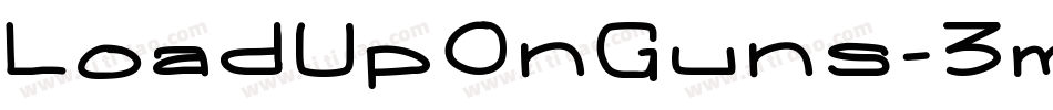 LoadUpOnGuns-3mY8字体转换