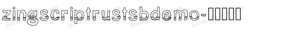 zingscriptrustsbdemo字体转换