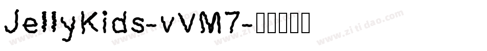 JellyKids-vVM7字体转换