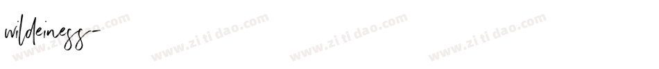 wildeiness字体转换