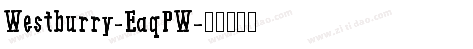 Westburry-EaqPW字体转换